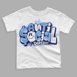 University Blue 6s DopeSkill Toddler Kids T-shirt Anti Social Graphic