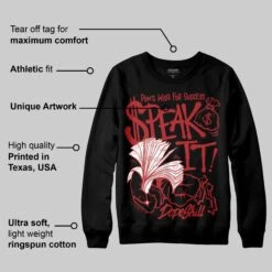 Flu Game 12s DopeSkill Sweatshirt Speak It Graphic -Dopeskill Brand a 94c4df06 042f 46a2 968c 83f96b2b78c8