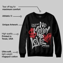 Black Cement 3s DopeSkill Sweatshirt No Money No Love Typo Graphic -Dopeskill Brand a dd70d8f8 a910 48a3 b447 d412bfda42b5