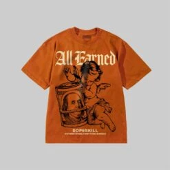 All Earned DopeSkill Premium T-shirt -Dopeskill Brand ao Noissey cam 43c3b99c dba1 45ae b076 1baa3c2d8c34
