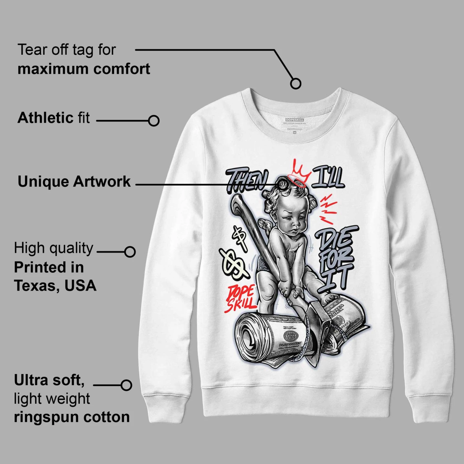 White Cement Reimagined 3s DopeSkill Sweatshirt Then I'll Die For It Graphic 3 White Cement Reimagined 3s DopeSkill Sweatshirt Then I'll Die For It Graphic - Image 3