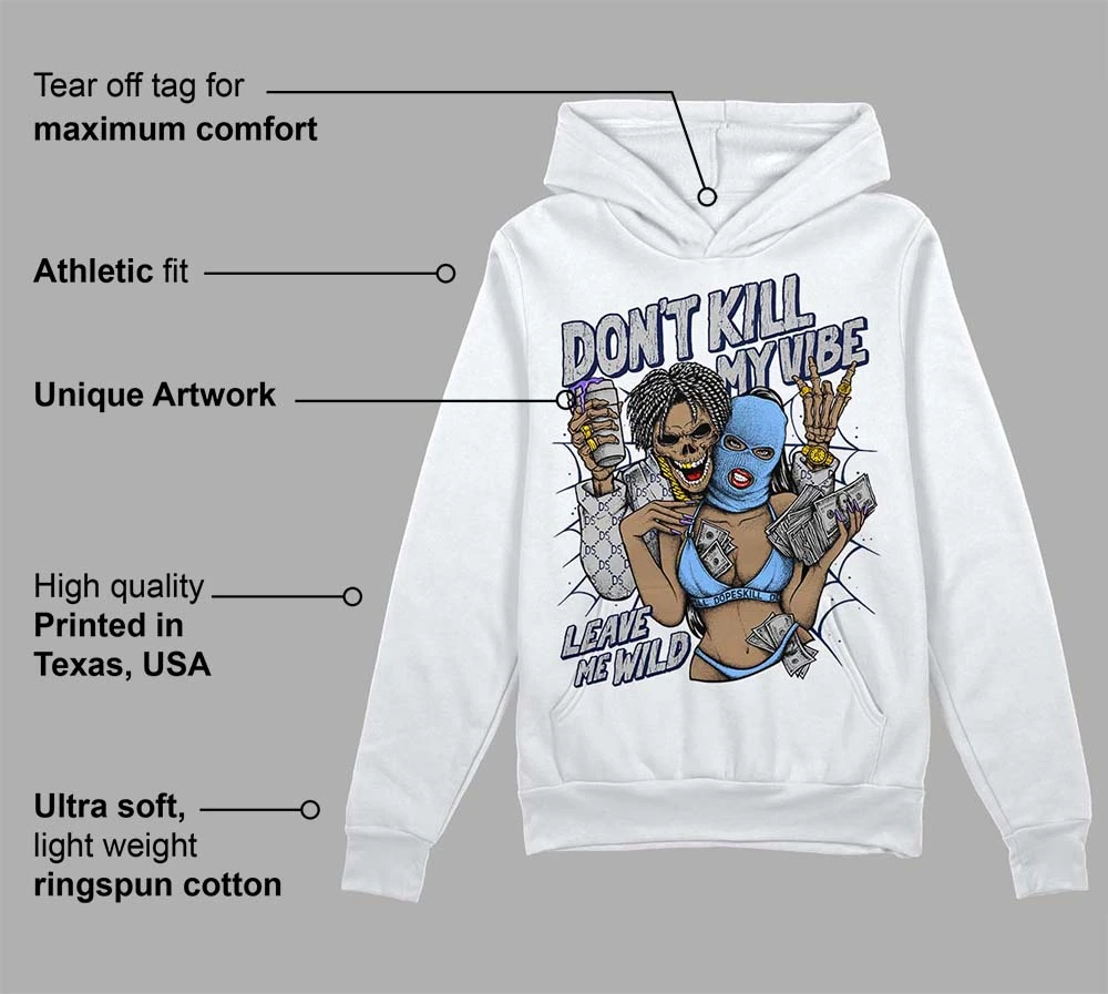 Midnight Navy 5s DopeSkill Hoodie Sweatshirt Don't Kill My Vibe Graphic 2 Midnight Navy 5s DopeSkill Hoodie Sweatshirt Don't Kill My Vibe Graphic - Image 2