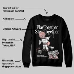 Rust Pink 1s 2025 DopeSkill Sweatshirt Play Together, Stay Together Graphic 6 Rust Pink 1s 2025 DopeSkill Sweatshirt Play Together, Stay Together Graphic -Dopeskill Brand mota 51490a44 669c 47e7 a77d adcc100f108c
