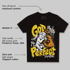 Yellow Ochre 6s DopeSkill Toddler Kids T-shirt God Made Me Perfect Graphic 6 Yellow Ochre 6s DopeSkill Toddler Kids T-shirt God Made Me Perfect Graphic -Dopeskill Brand mota 7472aadd 6094 463c 980b 7aeb57c67929