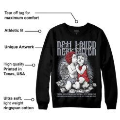 Bred Reimagined 4s DopeSkill Sweatshirt Real Lover Graphic -Dopeskill Brand mota ba0d9e53 40c8 4cbc 99f3 024b7fd08b25