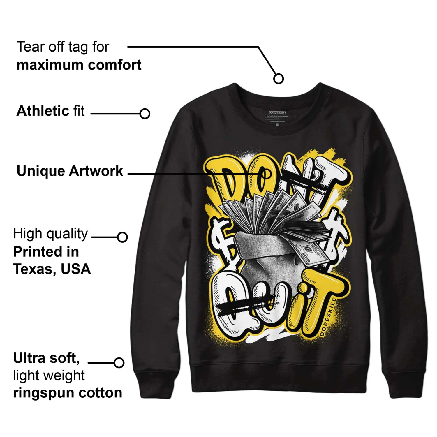 Black Tour Yellow AJ 4 Thunder DopeSkill Sweatshirt Don't Quit Graphic 3 Black Tour Yellow AJ 4 Thunder DopeSkill Sweatshirt Don't Quit Graphic - Image 3