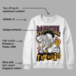 Brotherhood 1s High OG DopeSkill Sweatshirt Sorry I've Been Trappin Graphic -Dopeskill Brand mota f69556f3 a1cf 48bf 8e39 35d752d15ec8